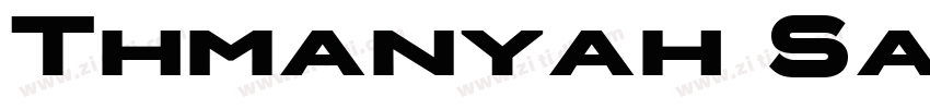 Thmanyah Sans字体转换 Thmanyah Sans字体转换